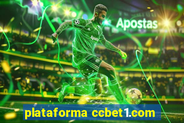 plataforma ccbet1.com